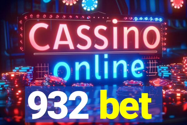 932 bet